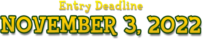 Entry deadline November 3, 2022